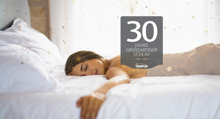 TEMPUR® wird 30! TEMPUR® wird 30!